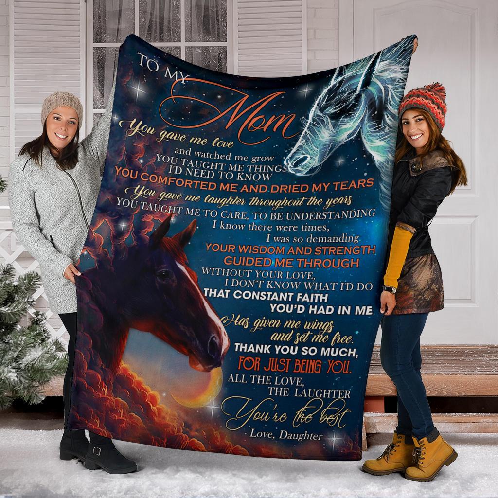 Horse Mom Blanket, Mother's Day Gift Ideas, To My Mom You Gave Me Love And Watched Me Grow Fleece Blanket