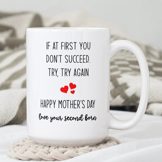 Mom Gifts, Mom Coffee Mug, Mother's Day Gift, Funny Mother's Day Gifts From Daughter Son, If At First You Don't Succeed Mug