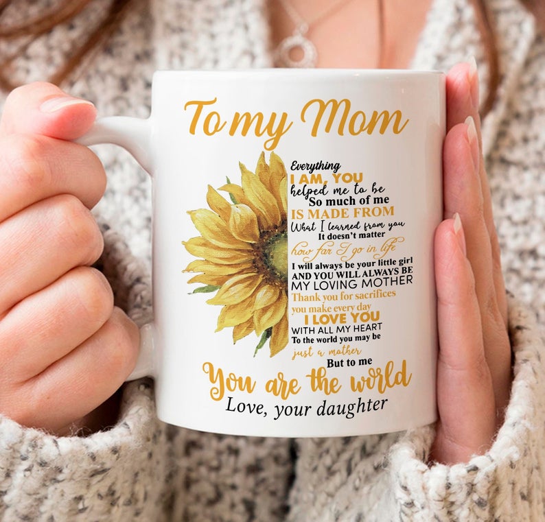 Personalized Mom Sunflower Mug, To My Mom You Are The World, Mug For Mom, Sunflower Mug, Mothers Day Gift